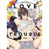 BOY S LOVE Our House Love Trouble - Livre (Manga) - Yaoi - Hana Collection