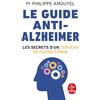 LGF/Le Livre de Poche Le guide anti-Alzheimer: Les secrets d'un cerveau en pleine forme