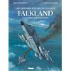 Coédition Glénat/Musée national de la Ma Falklands: La Guerre des Malouines
