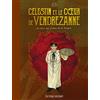 Delcourt Célestin et le coeur de Vendrezanne: Un récit tiré des contes de la Pieuvre: 3