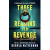 HarperCollins Three Reasons for Revenge: The must-read gripping psychological crime detective suspense thriller which will have you hooked!