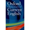 Dictionary The Oxford Dictionary of Current English (Tascabile)