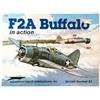 Squadron/Signal Publications Inc. F2A Buffalo in Action