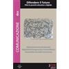 Fausto Lupetti Editore Comunicazionepuntodoc. Difendere il futuro. Oltre la povertà educativa e digitale (2023) (Vol. 27)