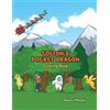Rebecca C Massey COLTON'S POCKET DRAGON Coloring Book (Tascabile)