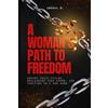Ministry of Al Qaqah and Al Shabab A Woman's Path to Freedom: Ending Toxic Cycles, Reclaiming Your Power, and Thriving in a New Dawn