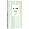 HACHETTE PRAT Jouer avec un rien et l'offrir: 10 DIY pour créer partout tout le temps avec Zoé de Las Cases