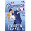 Michael Joseph The Romance Line: The spicy, grumpy/sunshine, ice-hockey romance for fans of Hannah Grace