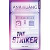 Hugo Roman The Striker: Gods of the game - tome 1