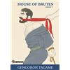 Editions Dynamite House of Brutes Tome 1