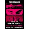 John Blake Talking with Psychopaths and Savages: Guilty but Insane