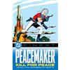 DC Comics DC Finest: Peacemaker: Kill for Peace