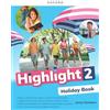 Oxford University Press, USA Highlight holiday book. Per la Scuola media. Con e-book. Con espansione online (Vol. 2)