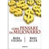 Gribaudi Come pensare da milionario