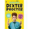 Puffin Dexter Procter the 10-Year-Old Doctor: The No. 1 Children's Fiction Debut by Bestselling Author Adam Kay