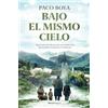 Roca Editorial Bajo el mismo cielo