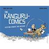 Ullstein Taschenbuchvlg. Die Känguru-Comics: Also ICH könnte das besser: Vom Autor der Känguru-Chroniken: 8