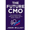 Efficado The Future CMO: How Modern CMOs Win with Trust, Tech and Smart Visibility