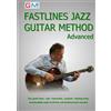 Guitar & Music Online Learning Ltd. Fastlines Jazz Guitar Method Advanced: Learn to solo for jazz guitar with Fastlines, the combined book and audio tutor.: Volume 3