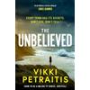 Simon & Schuster The Unbelieved: 'A brilliant crime debut' CHRIS HAMMER