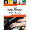Hal Leonard Really Easy Piano: 40 Pop Songs for Kids | Canzoniere per Pianoforte Easy Piano per Bambini Ragazzi e Principianti | 40 Successi Pop con Testi Accordi Consigli e Arrangiamenti Facili