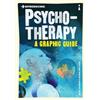 Icon Books Introducing Psychotherapy: A Graphic Guide