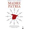 Booket Madre patria: Desmontando la leyenda negra desde Bartolomé de las Casas hasta el separatismo catalán