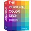 Clarkson Potter The Personal Color Deck: The Practical Tool for Finding and Wearing Your Best Colors; Color Analysis Cards