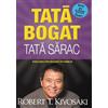 CURTEA VECHE Tata bogat, tata sarac. Ed.5 - Robert T. Kiyosaki, Editie in limba romana