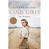 One More Chapter Land Girls: The Promise: A heartwarming and gripping second world war novel: Book 2