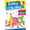TRESEI EDITORE Tutto italiano. Per la Scuola elementare (Vol. 5)