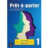 Klett Prêt-à-parler 1 A1 - Édition hybride. . Livre de l'élève + code d'accès aux ressources numériques de ce manuel sur la plateforme Espace virtuel: ... sur la plateforme Espace virtuel (12 mois)