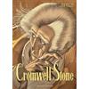 Éditions Delcourt Tome 1, Cromwell Stone ; Tome 2, le Retour de Cromwell Stone ; Tome 3, le Testament de Cromwell Stone