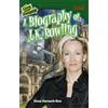 Shell Education Game Changers: A Biography of J. K. Rowling