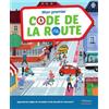 Millepages Mon premier code de la route: Apprends les règles de circulation et de sécurité en t'amusant !