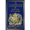 Afford Classics Limited The Thousand-Year Constitution of the United Kingdom: From Magna Carta to the Human Rights Act