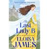 Piatkus The Last Lady B: a brand-new witty historical romance with a gothic twist