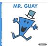 Ediciones del Laberinto S. L Mr Men & Little Miss...: Mr. Guay: 20