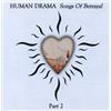 Human Drama Songs of Betrayal Part 2 (CD)