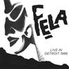 Fela Kuti & Egypt 80 Live in Detroit 1986 (CD) Album
