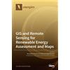 Benedetto Nastasi GIS and Remote Sensing for Renewable Energ (Copertina rigida)