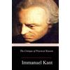 Immanuel Kant The Critique of Practical Reason (Tascabile)