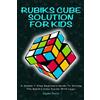 Jayden Burns Rubiks Cube Solution for Kids (Tascabile)