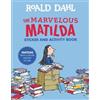 Roald Dahl The Marvelous Matilda Sticker and Activity Book (Tascabile)