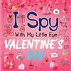 Alison Simmons I Spy With My Little Eye Valentine's Day (Tascabile)