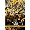 Jennifer S. Singh Multiple Autisms (Tascabile)