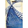 Miguel De Cervantes Saavedra Don Quixote (Tascabile)