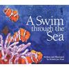 Kristin Joy Pratt-Serafini A Swim Through the Sea (Libro di cartone)