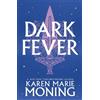Karen Marie Moning Darkfever (Tascabile) Fever