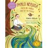 Monica Brown Pablo Neruda: Poet of the People (Bilingual Edition) (Tascabile)